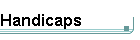 Handicaps
