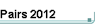Pairs 2012