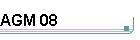 AGM 08
